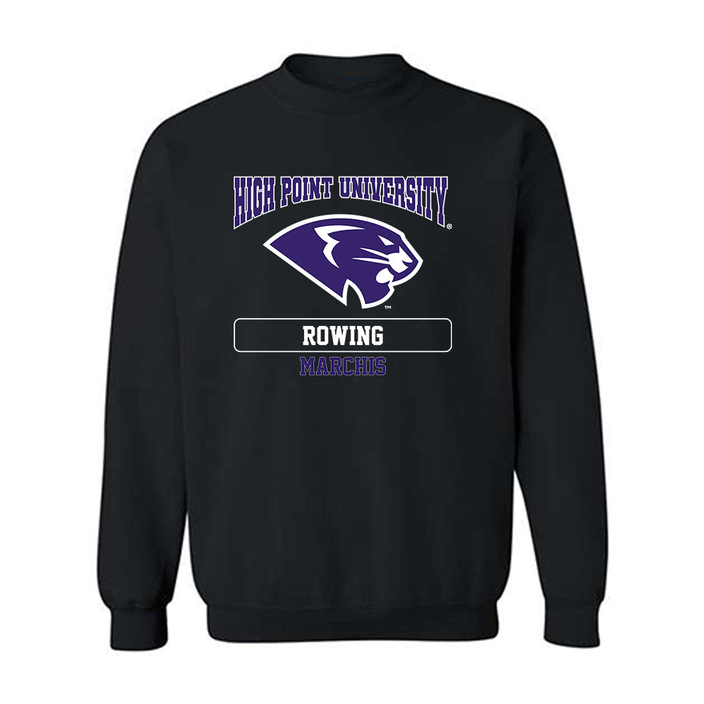 High Point - NCAA Women's Rowing : Caroline Marchis - Crewneck Sweatshirt-0