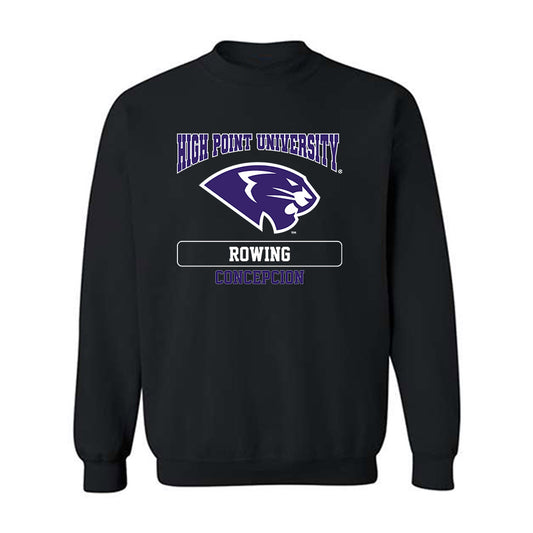High Point - NCAA Women's Rowing : Kate Concepcion - Crewneck Sweatshirt-0