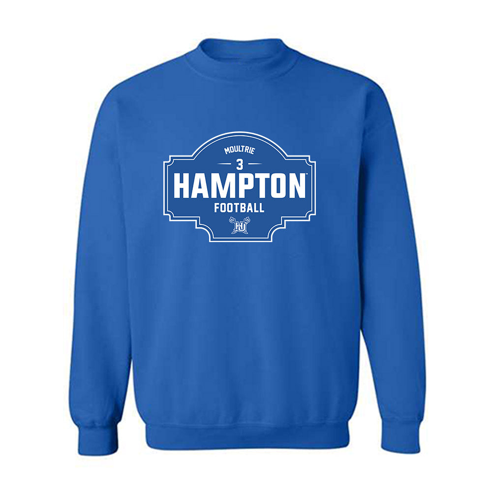Hampton - NCAA Football : Mj Moultrie - Classic Fashion Shersey Crewneck Sweatshirt-0