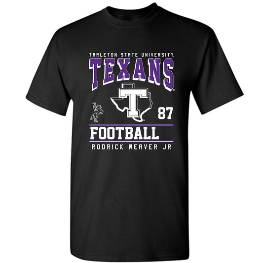 Tarleton State - NCAA Football : Rodrick Weaver Jr - Classic Fashion Shersey T-Shirt