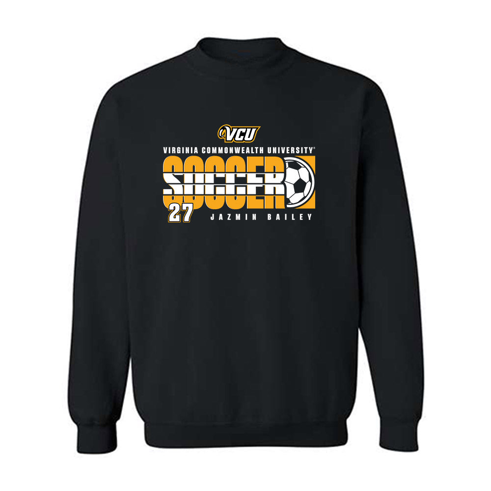 VCU - NCAA Women's Soccer : Jazmin Bailey - Classic Fashion Shersey Crewneck Sweatshirt-0