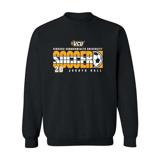 VCU - NCAA Women's Soccer : Jordyn Hall - Classic Fashion Shersey Crewneck Sweatshirt-0