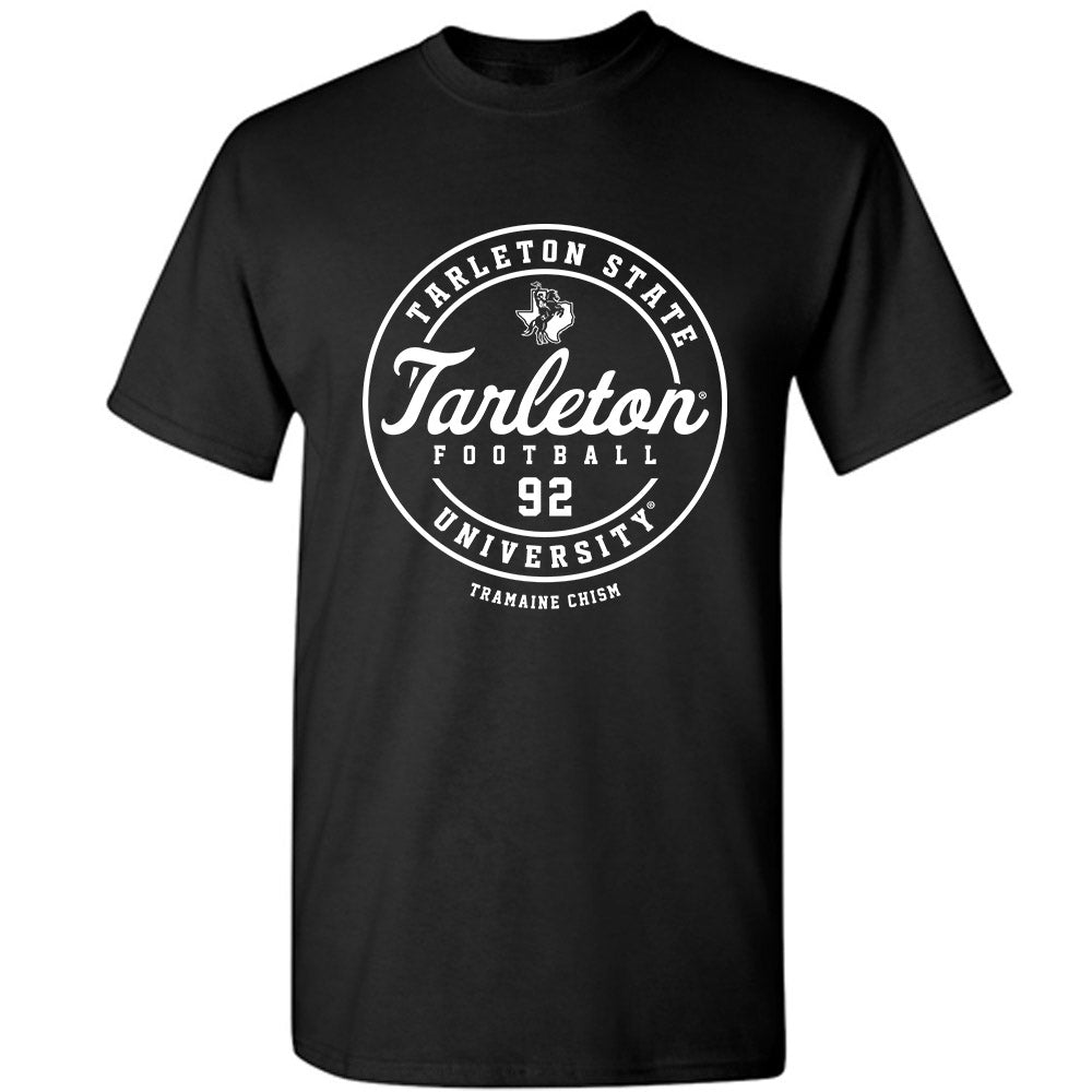 Tarleton State - NCAA Football : Tramaine Chism - Classic Fashion Shersey T-Shirt