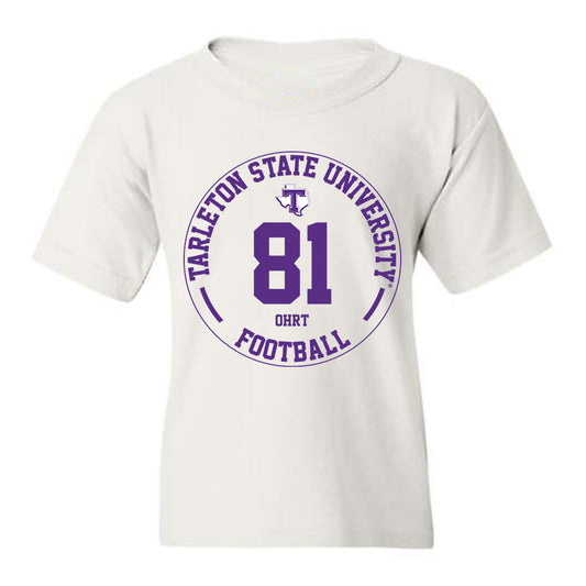 Tarleton State - NCAA Football : Fischer Ohrt - Classic Fashion Shersey Youth T-Shirt