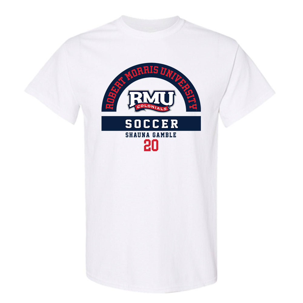 Robert Morris - NCAA Women's Soccer : Shauna Gamble - Classic Fashion Shersey T-Shirt-0