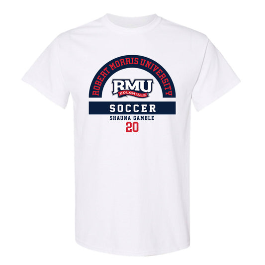 Robert Morris - NCAA Women's Soccer : Shauna Gamble - Classic Fashion Shersey T-Shirt-0