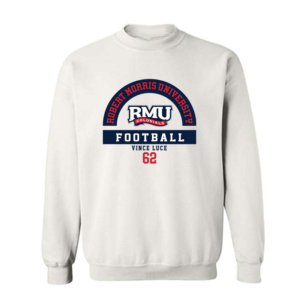 Robert Morris - NCAA Football : Vince Luce - Classic Fashion Shersey Crewneck Sweatshirt-0