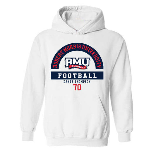 Robert Morris - NCAA Football : Dante Thompson - Classic Fashion Shersey Hooded Sweatshirt-0
