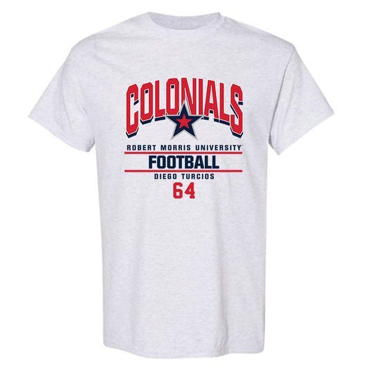 Robert Morris - NCAA Football : Diego Turcios - Classic Fashion Shersey T-Shirt