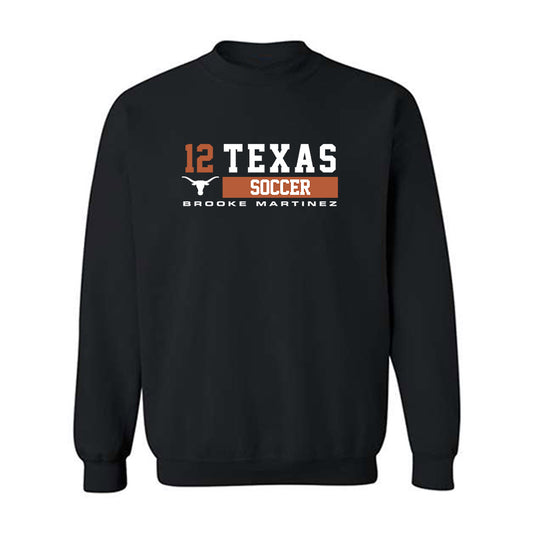 Texas - NCAA Women's Soccer : Brooke Martinez - Classic Fashion Shersey Crewneck Sweatshirt-0