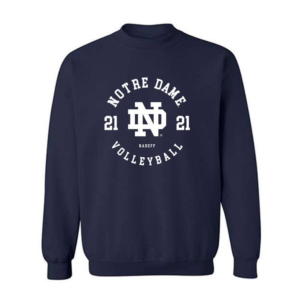 Notre Dame - NCAA Women's Volleyball : Maria Radeff - Classic Fashion Shersey Crewneck Sweatshirt