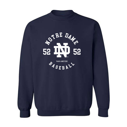 Notre Dame - NCAA Baseball : Chase Van Ameyde - Classic Fashion Shersey Crewneck Sweatshirt