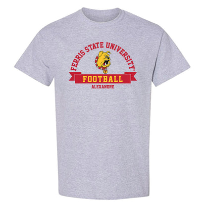 Ferris State - NCAA Football : Jacarvis Alexandre - Classic Fashion Shersey T-Shirt