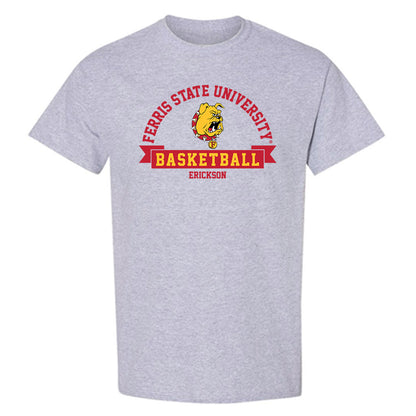 Ferris State - NCAA Men's Basketball : Ethan Erickson - Classic Fashion Shersey T-Shirt