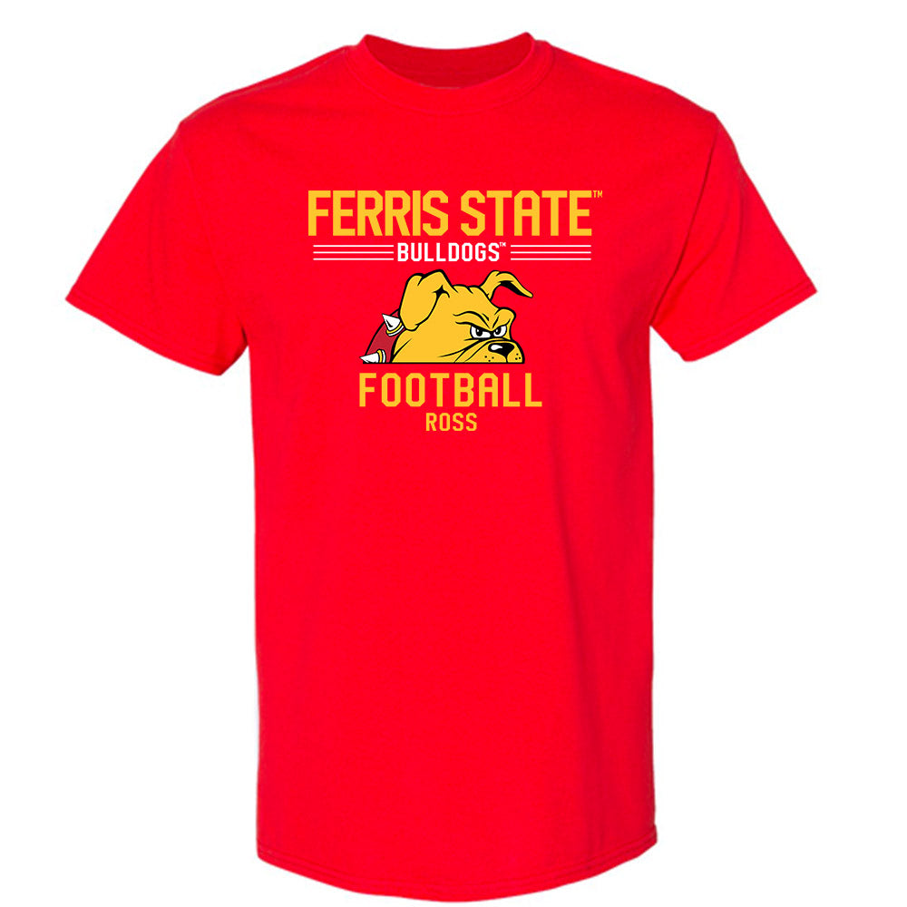 Ferris State - NCAA Football : Ryan Ross - Classic Fashion Shersey T-Shirt-0