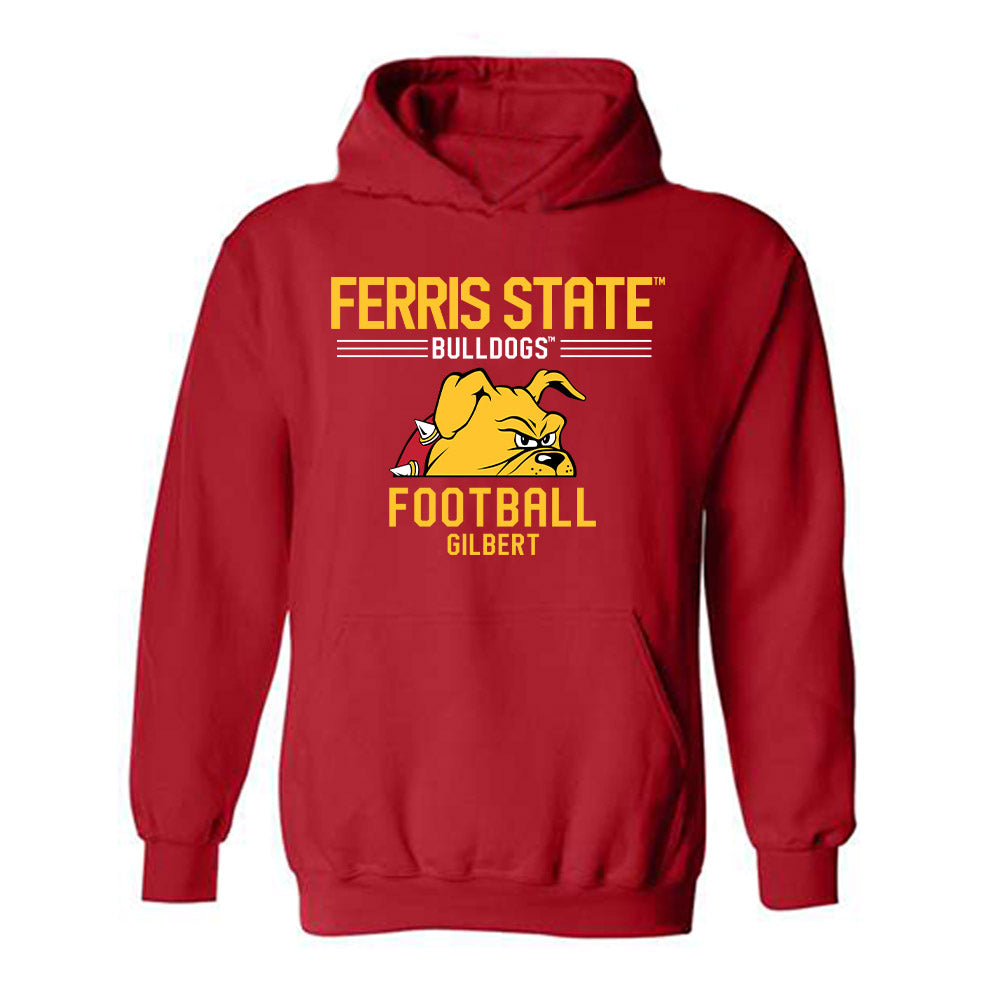 Ferris State - NCAA Football : James Gilbert - Classic Fashion Shersey Hooded Sweatshirt