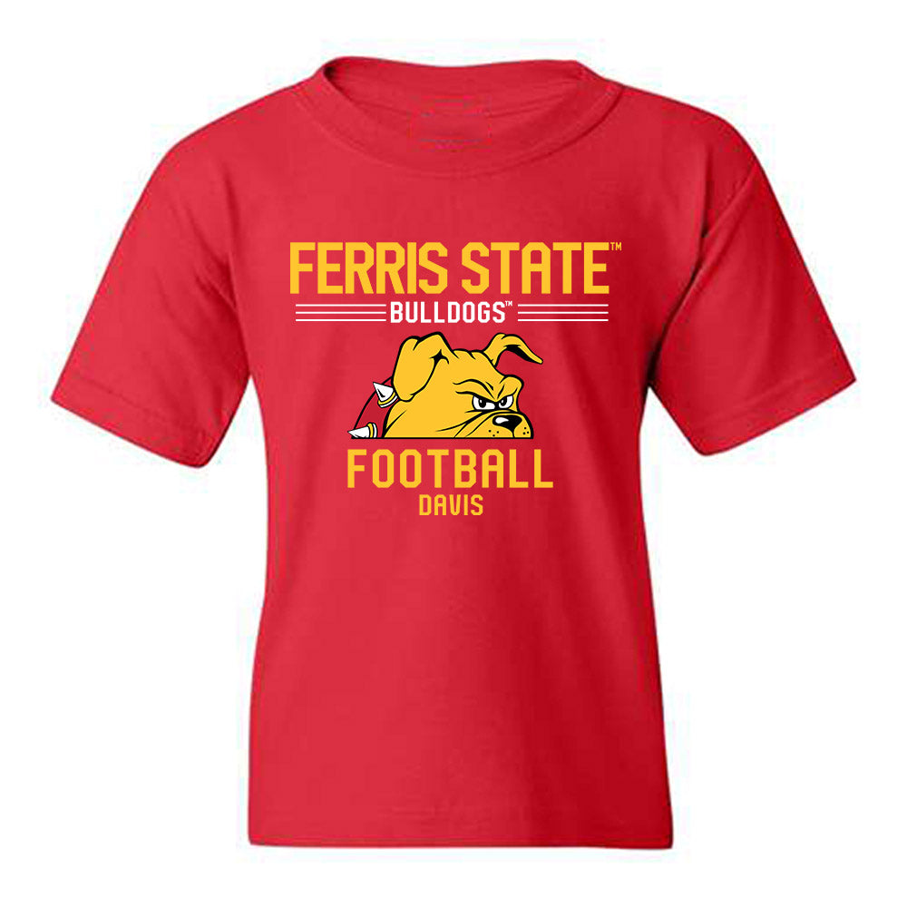 Ferris State - NCAA Football : Kailib Davis - Classic Fashion Shersey Youth T-Shirt-0