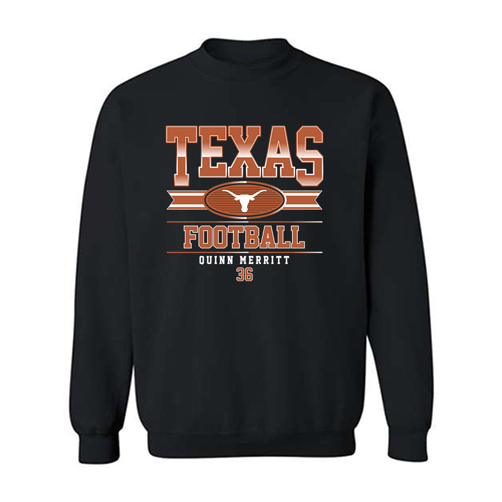 Texas - NCAA Football : Quinn Merritt - Classic Fashion Shersey Crewneck Sweatshirt