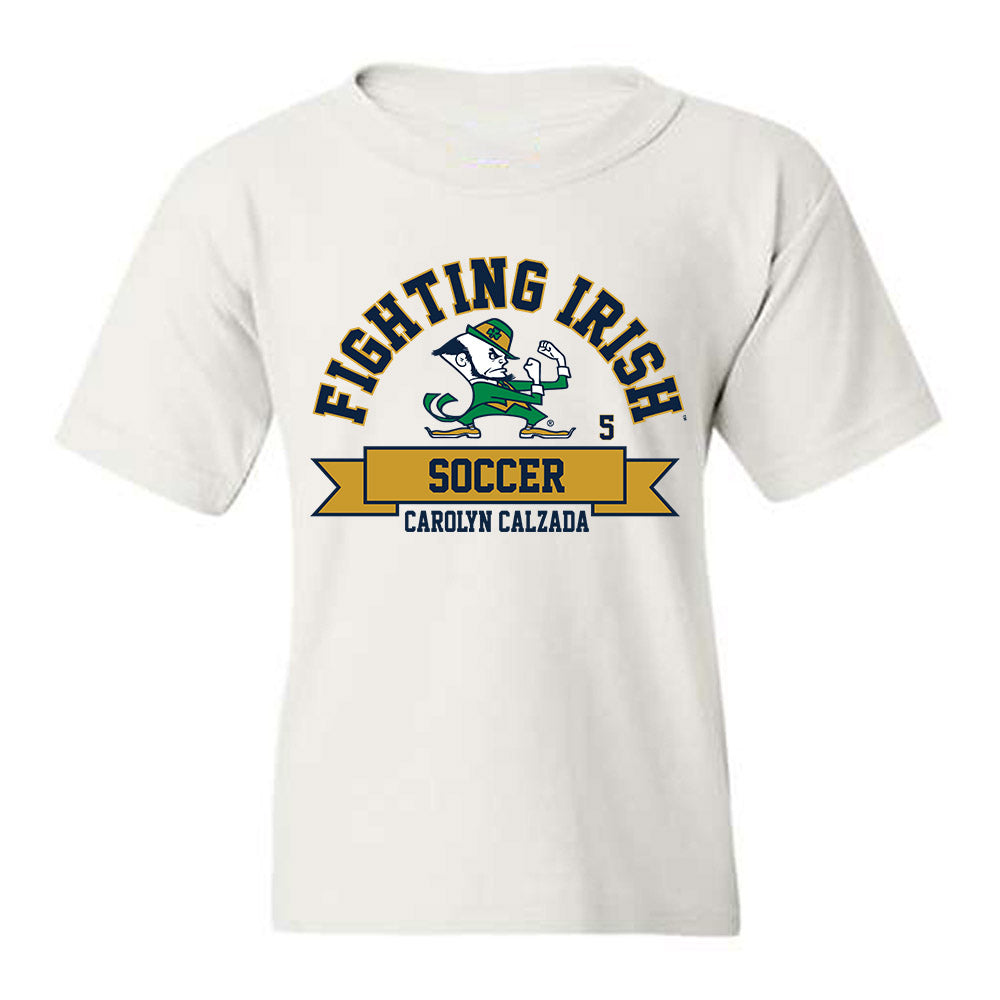 Notre Dame - NCAA Women's Soccer : Carolyn Calzada - Classic Fashion Shersey Youth T-Shirt-0