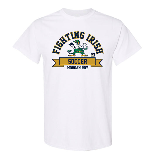 Notre Dame - NCAA Women's Soccer : Morgan Roy - Classic Fashion Shersey T-Shirt