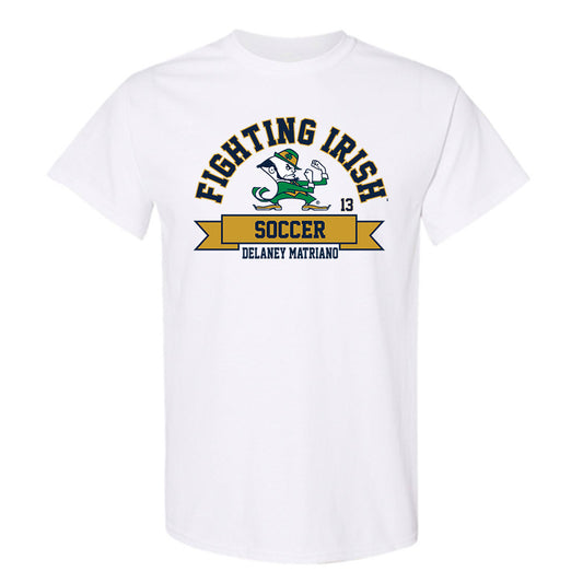 Notre Dame - NCAA Women's Soccer : Delaney Matriano - Classic Fashion Shersey T-Shirt-0