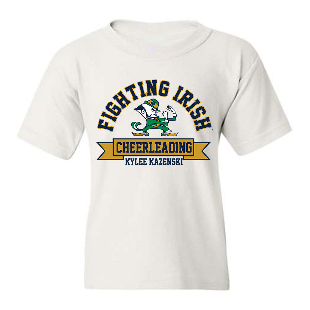 Notre Dame - NCAA Cheerleading : Kylee Kazenski - Classic Fashion Shersey Youth T-Shirt