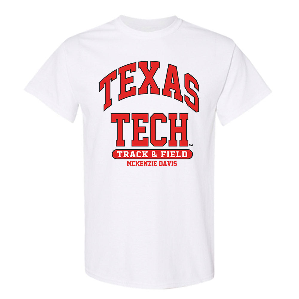 Texas Tech - NCAA Women's Track & Field : McKenzie Davis - Classic Fashion Shersey T-Shirt-0