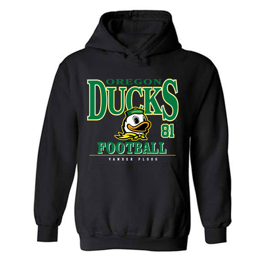Oregon - NCAA Football : Vander Ploog - Classic Fashion Shersey Hooded Sweatshirt-0