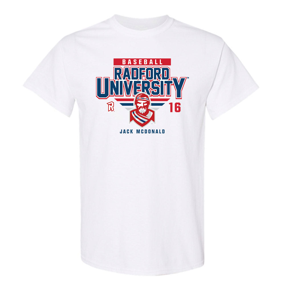 Radford - NCAA Baseball : Jack McDonald - Classic Fashion Shersey T-Shirt