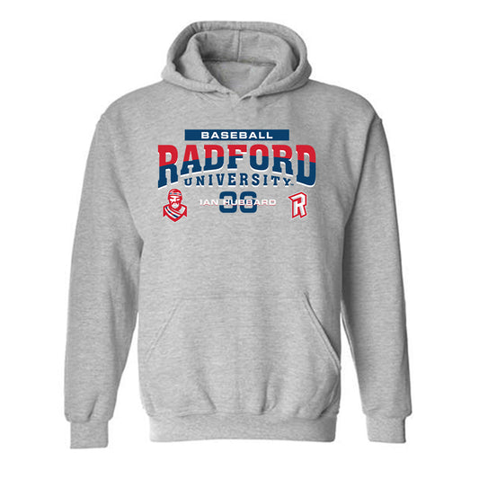 Radford - NCAA Baseball : Ian Hubbard - Classic Fashion Shersey Hooded Sweatshirt-0