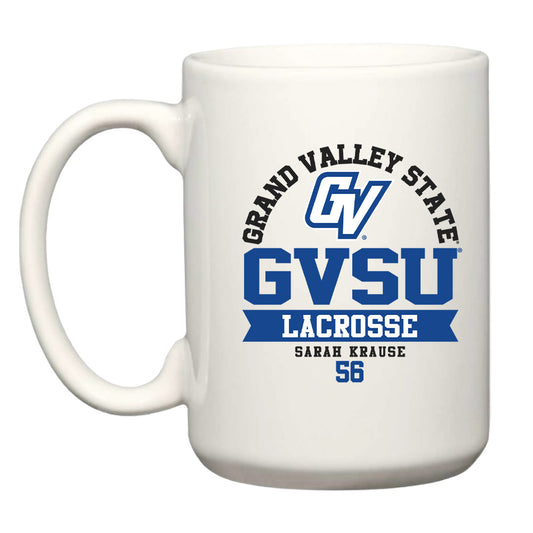 Grand Valley - NCAA Women's Lacrosse : Sarah Krause - Mug