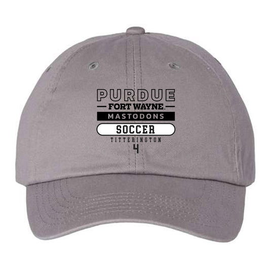PFW - NCAA Men's Soccer : Max Titterington - Dad Hat-0