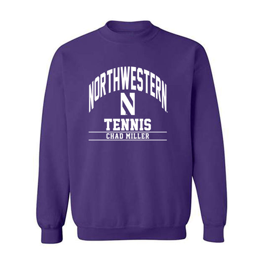 Northwestern - NCAA Men's Tennis : Chad Miller - Classic Fashion Shersey Crewneck Sweatshirt