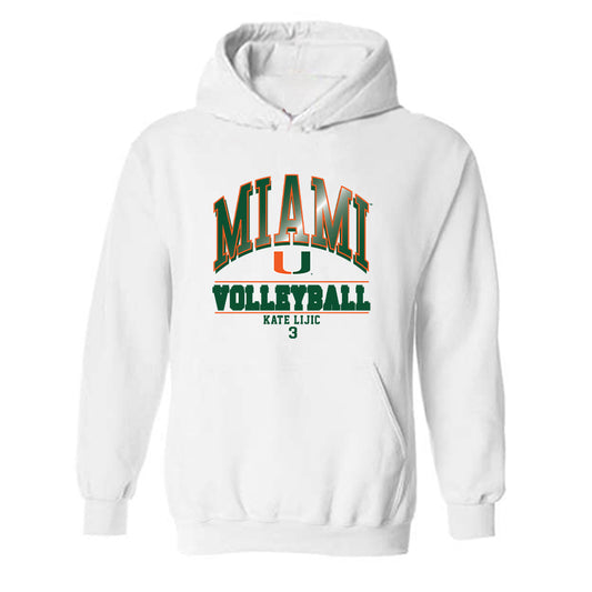 Miami - NCAA Women's Volleyball : Kate Lijic - Classic Fashion Shersey Hooded Sweatshirt-0