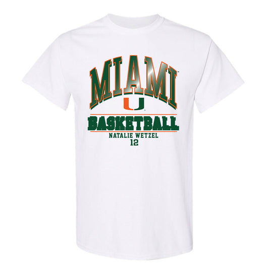 Miami - NCAA Women's Basketball : Natalie Wetzel - Classic Fashion Shersey T-Shirt-0