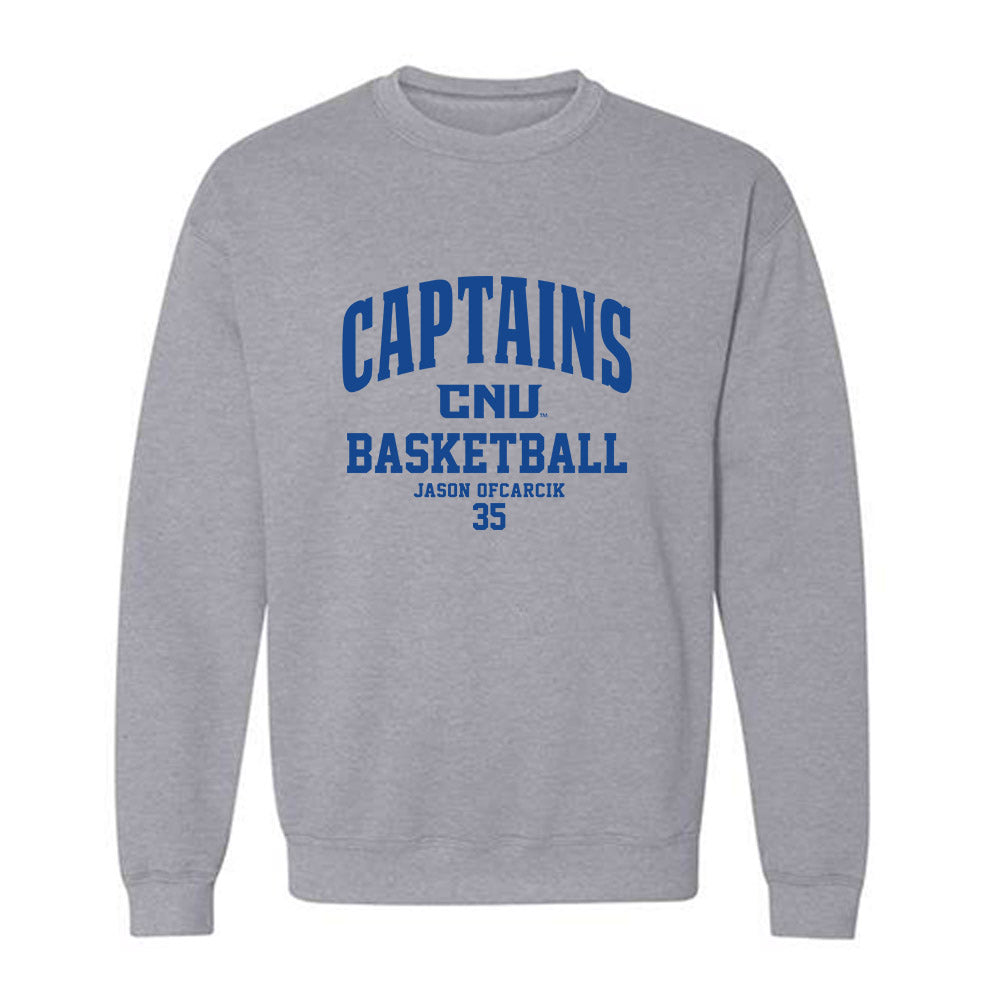 CNU - NCAA Men's Basketball : Jason Ofcarcik - Classic Fashion Shersey Crewneck Sweatshirt-0