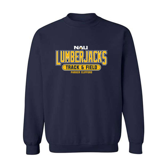 Northern Arizona - NCAA Men's Track & Field : Parker Clifford - Classic Fashion Shersey Crewneck Sweatshirt-0