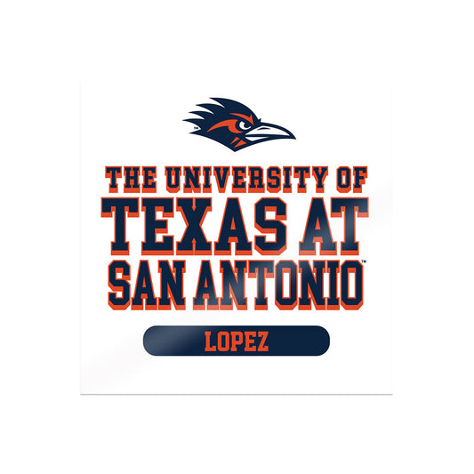 UTSA - NCAA Women's Track & Field : Savannah Lopez - Sticker-0