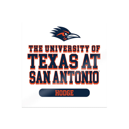 UTSA - NCAA Baseball : Ty Hodge - Sticker-0