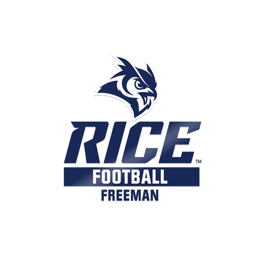 Rice - NCAA Football : Wyatt Freeman - Sticker-0