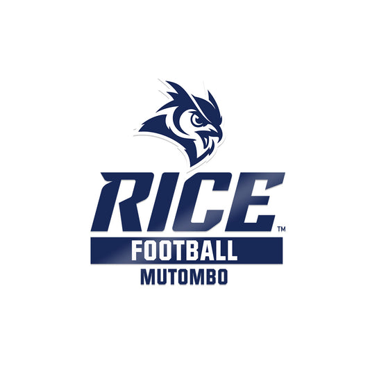 Rice - NCAA Football : Joseph Mutombo - Sticker-0