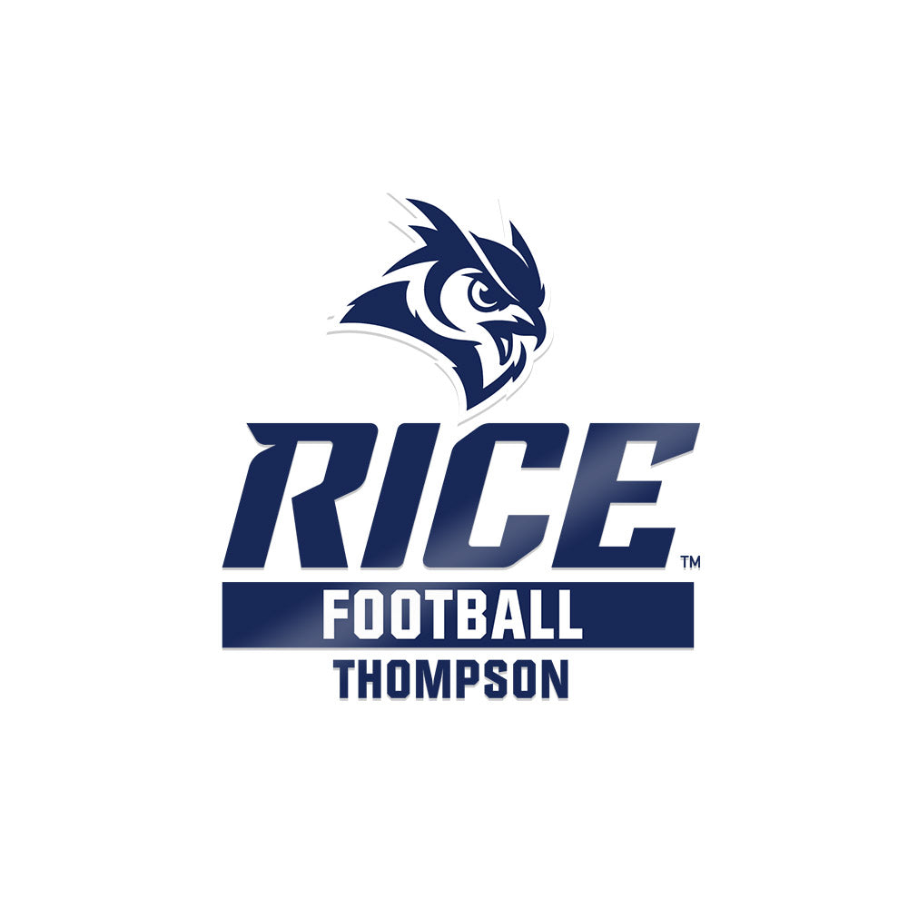 Rice - NCAA Football : Tyson Thompson - Sticker-0