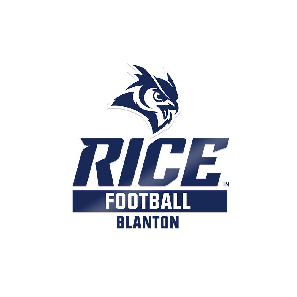 Rice - NCAA Football : Kaleb Blanton - Sticker-0
