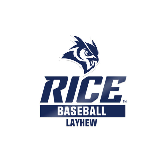 Rice - NCAA Baseball : LJ Layhew - Sticker-0