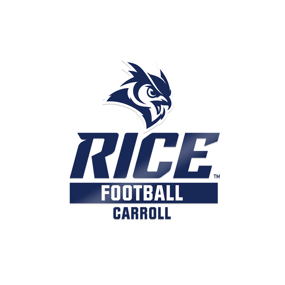 Rice - NCAA Football : De'Braylon Carroll - Sticker-0