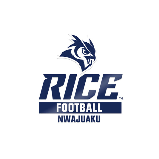 Rice - NCAA Football : Chibuikem Nwajuaku - Sticker-0