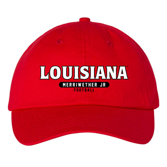 Louisiana - NCAA Football : Bryant Merriwether Jr - Dad Hat