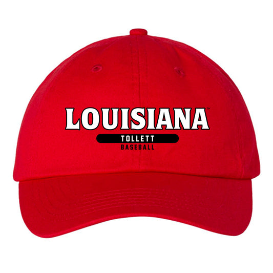 Louisiana - NCAA Baseball : JR Tollett - Dad Hat