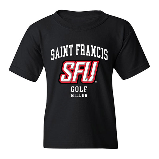 St. Francis - NCAA Men's Golf : Joseph Miller - Classic Fashion Shersey Youth T-Shirt-0