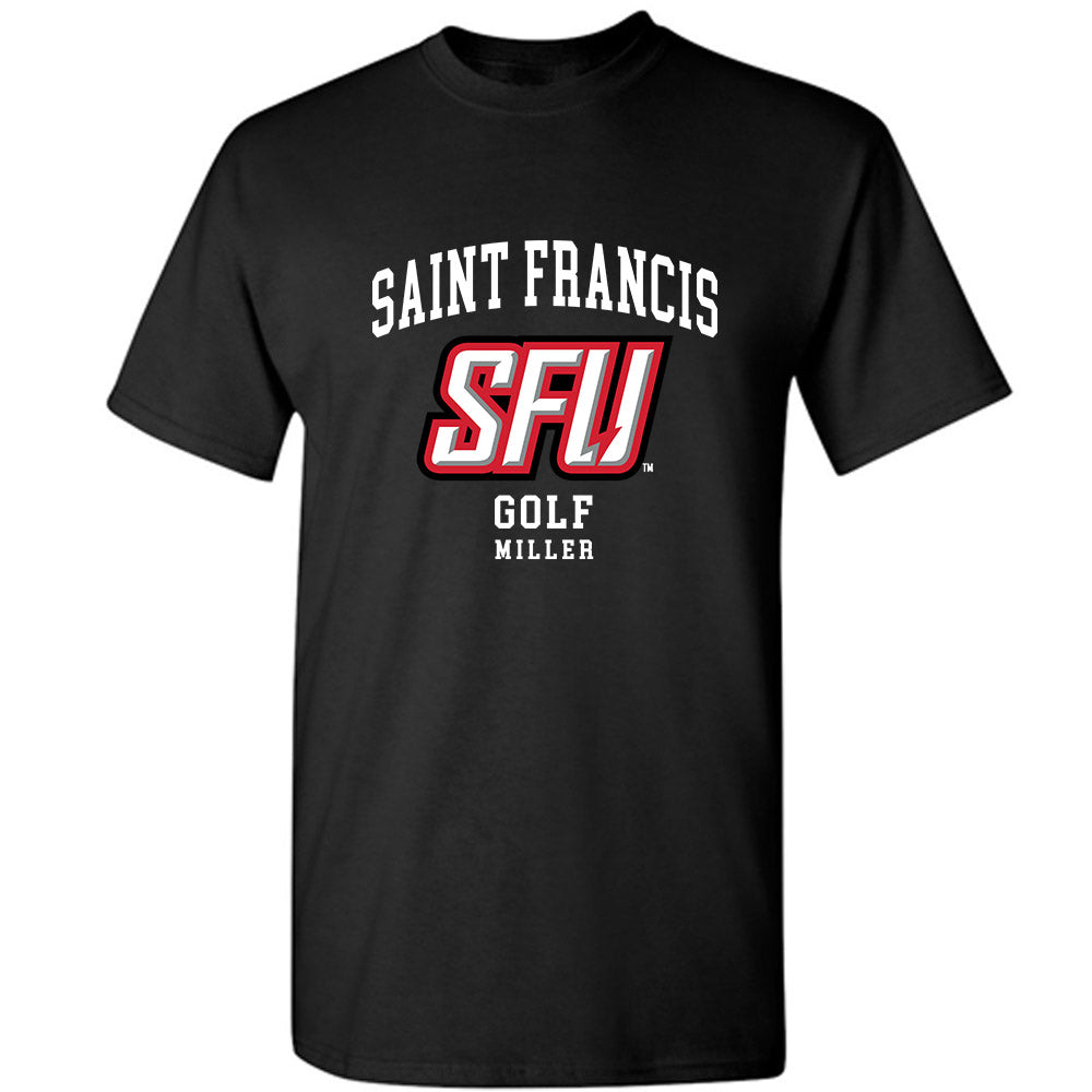 St. Francis - NCAA Men's Golf : Joseph Miller - Classic Fashion Shersey T-Shirt-0